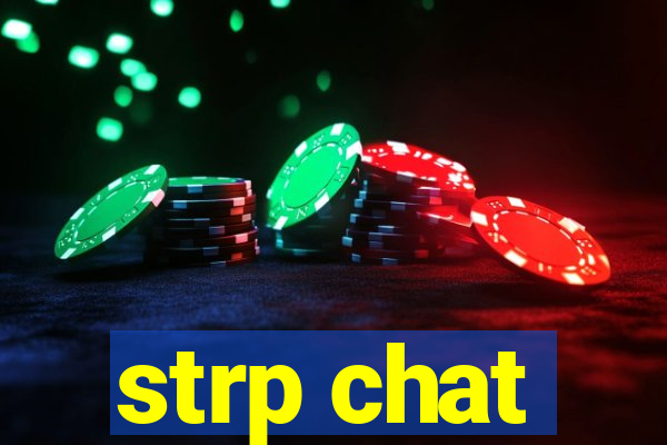 strp chat